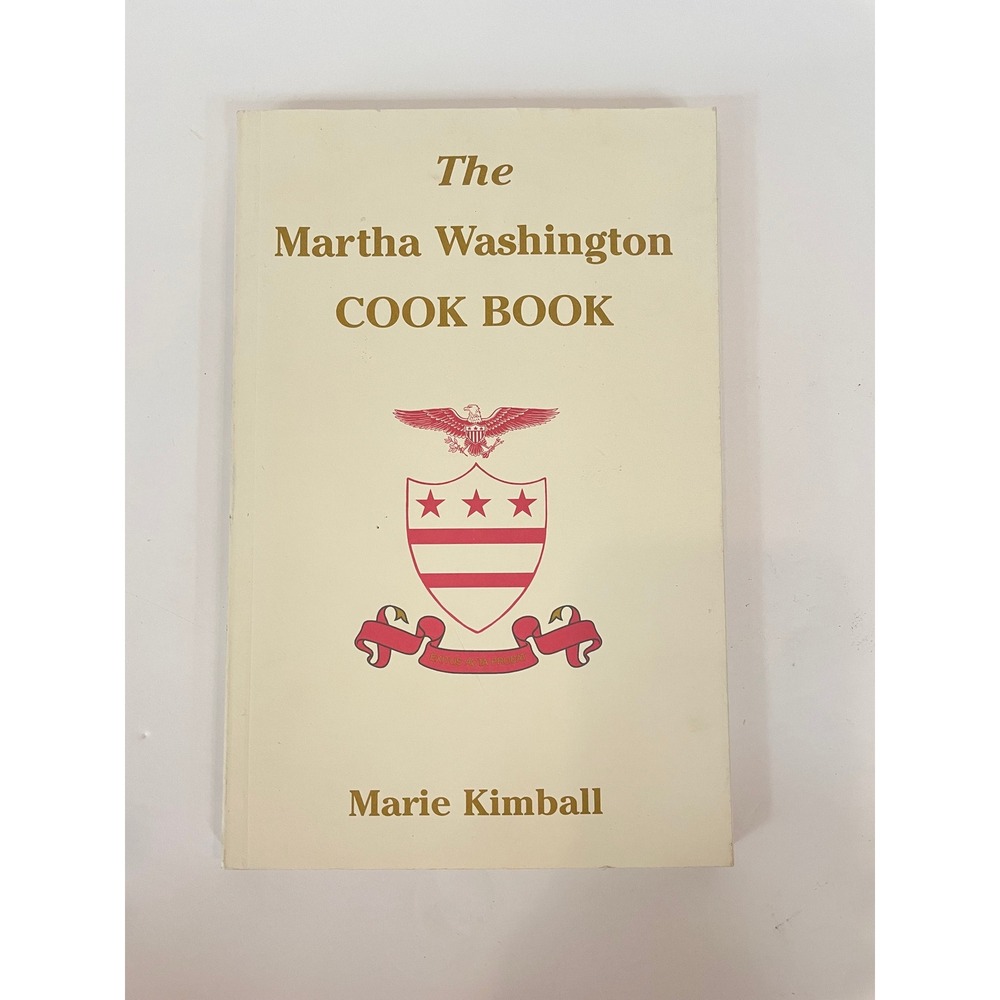 The Martha Washington Cook Book Marie Kimball‎ | Vintage Hardcover History